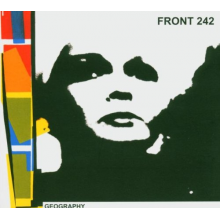 Front 242 - Geography +1