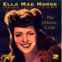 Morse, Ella Mae - Morse Code -50tr-