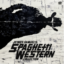 V/A - Jeymes Samuel's Spaghetti Western Collection