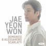 Won, Jae-Yeon - Domenico & Alessandro Scarlatti