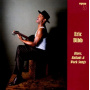 Bibb, Eric - Blues, Ballads & Work Songs