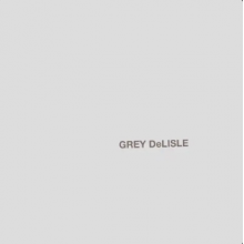 Delisle, Grey - The Grey Album