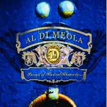 Di Meola, Al & World Sinfonia - Pursuit of Radical Rhapsody