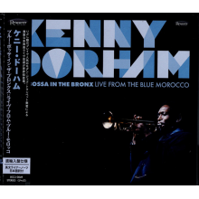 Dorham, Kenny - Blue Bossa In the Bronx: Live From the Blue Morocco