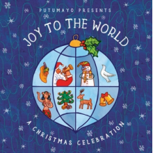 V/A - Putumayo Presents: Joy To the World - a Christmas Celebration