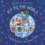 V/A - Putumayo Presents: Joy To the World - a Christmas Celebration