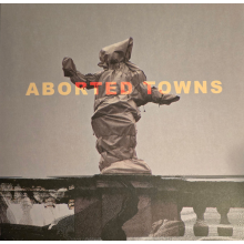 Sigillum S - Aborted Towns, the Deadly Silence Before Utopia