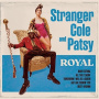 Cole, Stanger & Patsy - Royal