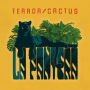 Terror & Cactus - 7-La Pantera