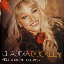 Buckley, Claudia - Hell Raisin' Flower