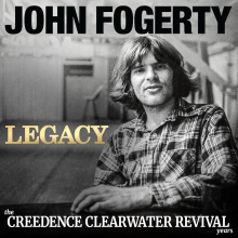 Fogerty, John - Legacy: the Creedence Clearwater Revival Years