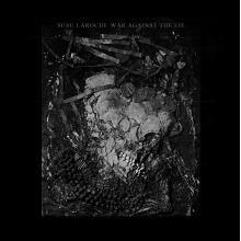Laroche, Susu - War Against the Lie