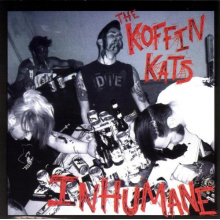 Koffin Kats - Inhumane