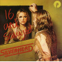 Silverhead - 16 and Savaged