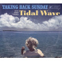 Taking Back Sunday - Tidal Wave