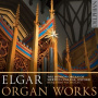 Elgar, E. - Organ Works