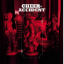 Cheer-Accident - Admission