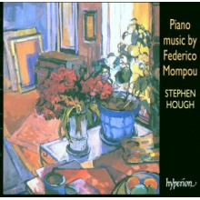 Hough, Stephen - Piano Music By Federico Mompou