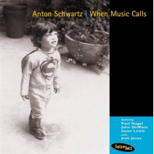 Schwartz, Anton - When Music Calls