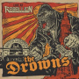 Drowns - Live At Rebellion