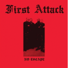 First Attack - No Escape
