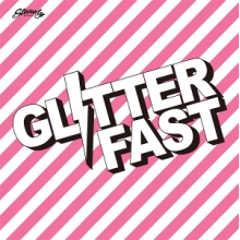 Glitterfast - 7-Glitterfast