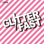 Glitterfast - 7-Glitterfast