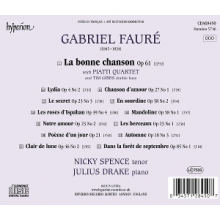 Spence, Nicky & Julius Drake - Faure: La Bonne Chanson & Other Songs