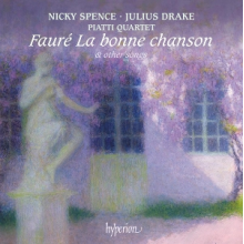 Spence, Nicky & Julius Drake - Faure: La Bonne Chanson & Other Songs