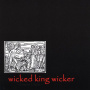 Wicked King Wicker - Borne Black