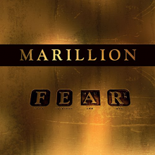 Marillion - F. E. A. R.