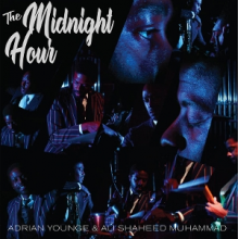 Younge, Adrian & Ali Shaheed Muhammad - The Midnight Hour
