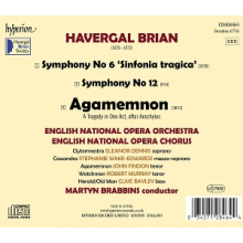 Brabbins, Martyn & English National Opera Orchestra - Brian: Agamemnon & Symphonies Nos 6 & 12