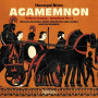 Brabbins, Martyn & English National Opera Orchestra - Brian: Agamemnon & Symphonies Nos 6 & 12