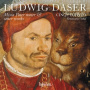 Cinquecento - Ludwig Daser: Missa Pater Noster & Other Works