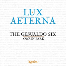 Gesualdo Six & Owain Park - Lux Aeterna
