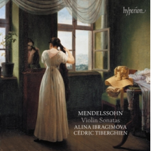 Ibragimova, Alina - Mendelssohn Violin Sonatas