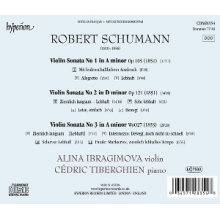 Ibragimova, Alina & Cedric Tiberghien - Schumann Violin Sonatas