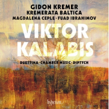 Kremer, Gidon & Kremerata Baltica - Kalabis: Duettina Chamber Music