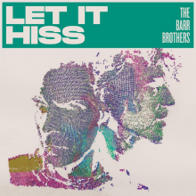 Barr Brothers - Let It Hiss
