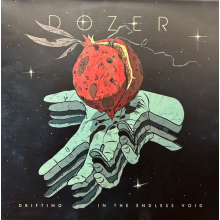 Dozer - Drifting In the Endless Void