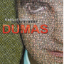 Dumas - Fixer Le Temps