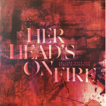 Her Head's On Fire - College Rock and Clove Cigarettes