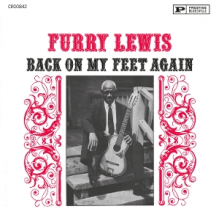 Lewis, Furry - Back On My Feet Again