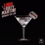 Lobo & Dirty Martini - Breaking the Law