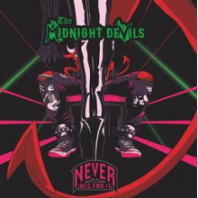 Midnight Devils - Never Beg For It
