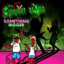 Midnight Devils - Something Bigger