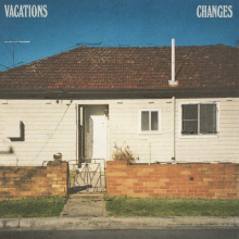 Vacations - Changes
