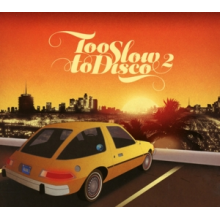 V/A - Too Slow To Disco Vol. 2