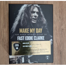 Clarke, Fast Eddie - Make My Day - the Rock N Roll Story of Eddie Clarke